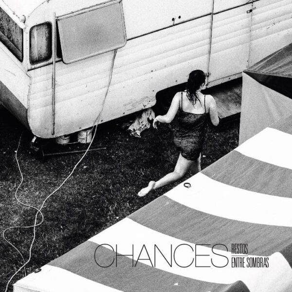 Chances – Restos Entre Sombras EP+Trama EP CD