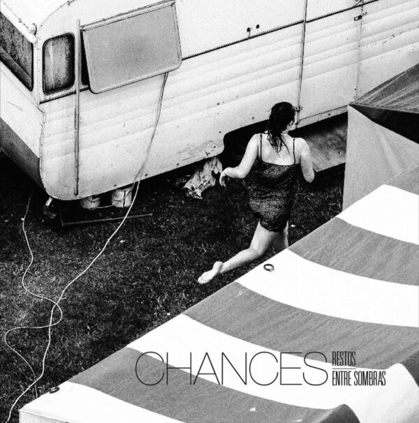 Chances - Restos Entre Sombras; EP 7' Color negro